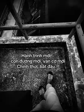 Hành trình mới...  con đường mới, ván cờ mới Chính thức bắt đầu...! #hoanganh29012003 #fyp #tamtrang #sory #zbcxya 