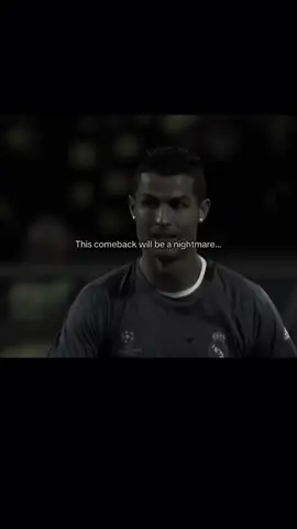 #fyp #ronaldo #comeback #motivation #footballtiktok #quoteoftheday #viral_video #hard #motivationalvideo #grind #nocopyrightinfringementintended 