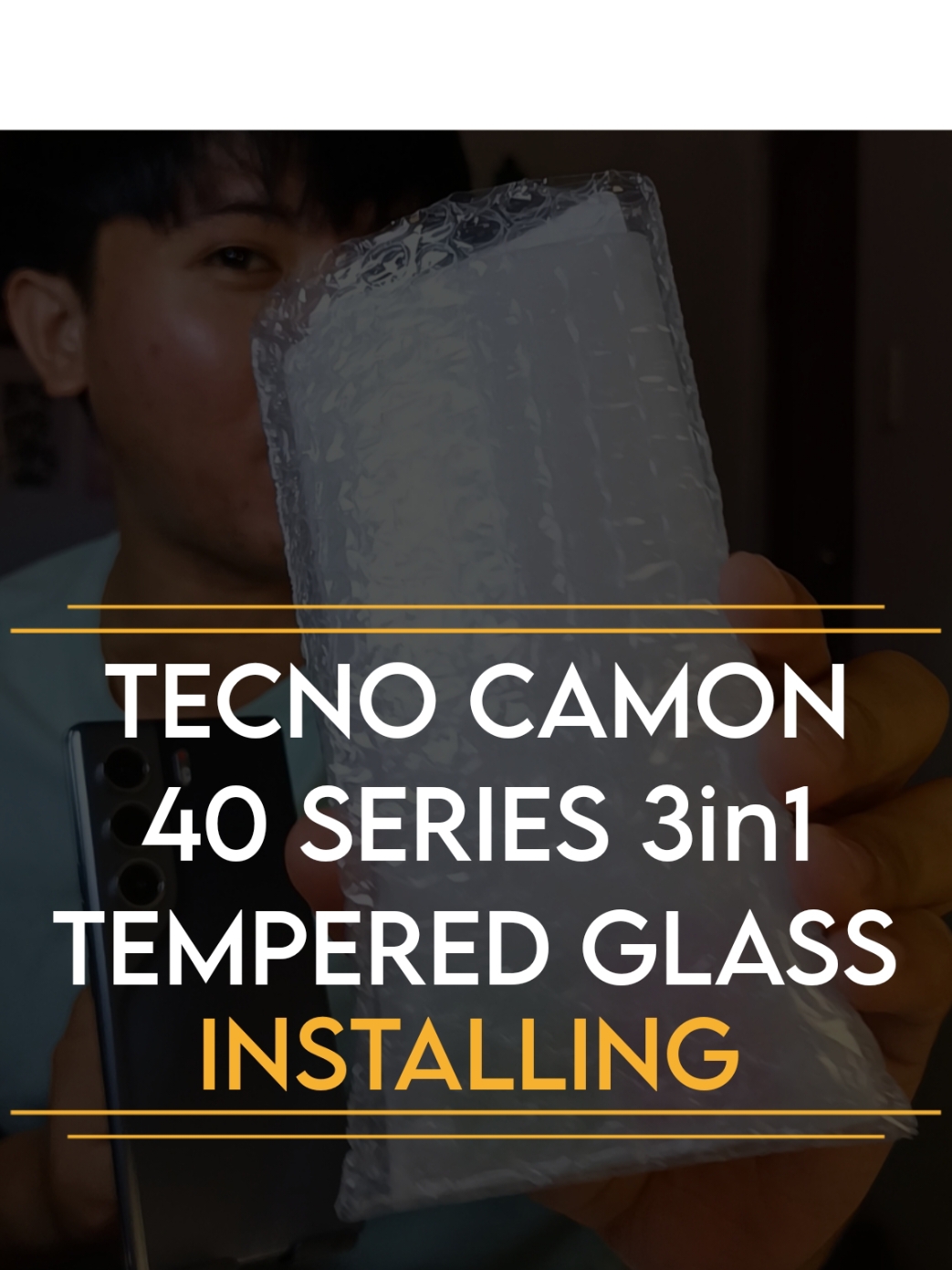 TECNO CAMON 40 SERIES 3in1 TEMPERED GLASS: INSTALLING #tecmperedglass #tecnocamon40series #TECNOCAMON40Series #OneTapFlashSnap #CAMON40Pro5G #TECNOAI #TECNOPhilippines #tecnocamon40temleredglass #premiumquality #premium   #creatorsearchinsights #search #tiktok  #tiktoksell #tiktokseller #tiktokaffiliate #tiktokbudol #tiktokbudolfinds #affiliates #budolfinds #budol #fyp #foryou #foryoupage #magalpok #pachokoy #sell #seller #selling #quality #affordable #best #improvements #bestproducts #viral #tiktok #trending #Love #followme #like #cute #viralvideos #viralvideo