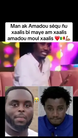 Man ak Amadou séqu ñu xaalis bi maye am xaalis amadou moul xaalis ❤️🇸🇳💪🏽#pyp #foryo @Wally B. SECK ✪ 