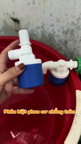 Cách phân biệt phao cơ chống tràn giúp mọi người dễ dàng lựa chọn ở gia đình mình