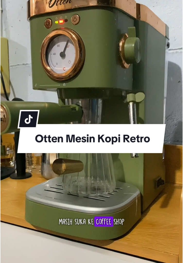 OTTEN MESIN KOPI RETRO #mesinkopi #ottencoffee #coffeemaker #mesincoffee #kopi #kopisusu #kopikenangan #kopigayo #expresso #retro #coffeetiktok #viraltiktok #bikinkopisendiri #mesinkopimurah #promodiskon 