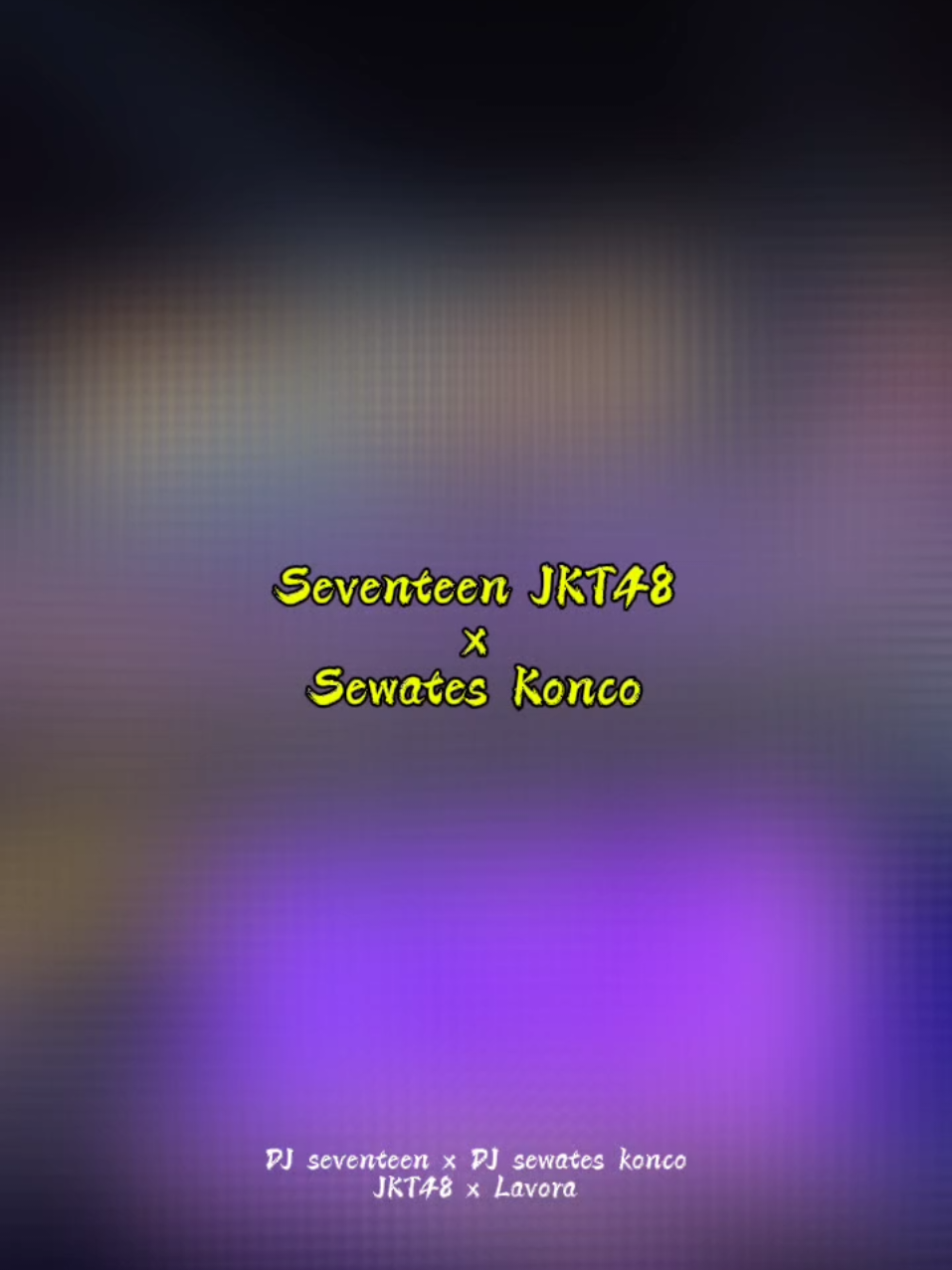 Seventeen JKT48 x Sewates Konco Versi DJ Remix #liriklagu #seventeenjkt48 #sewateskonco #CapCut #djremix #songlyrics #trending #foryou #fyp #xyzbca 