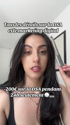 Promo exceptionnelle sur la DSA pendant 24h #dsa #marketingdigital #vivredudigital #dfa 