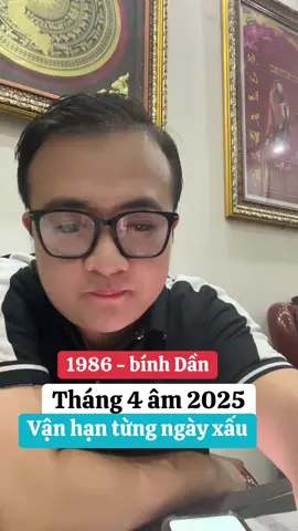 Tháng 4 âm 2025 vận hạn từng ngày xấu 1986 sẽ ra sao ? #tienthinhtuvi #tuvisomenh #tuvituongso 