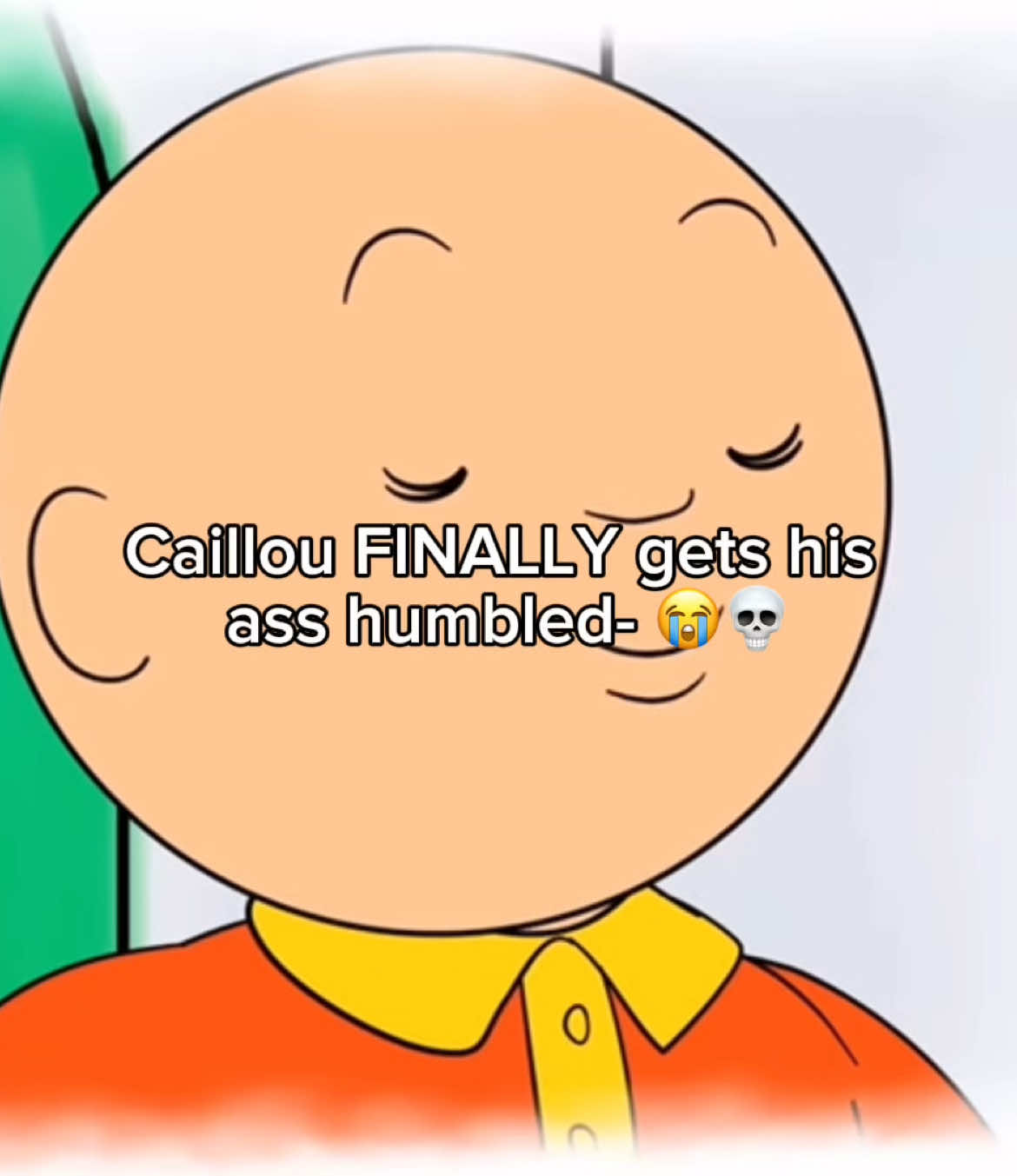 FINALLY- #sofiathefirst #caillou #doratheexplorer #pbskids  #clean #comedy #mene #fypage #18plus #fyp #humbled #22 #foryourpage #foryourpage #fypシ゚viral 