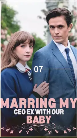 click bio in link watch the full TV#Marrying My CEO Ex with Our Baby #snackshort #movie #shortfilm #playlet #usa #fyp 