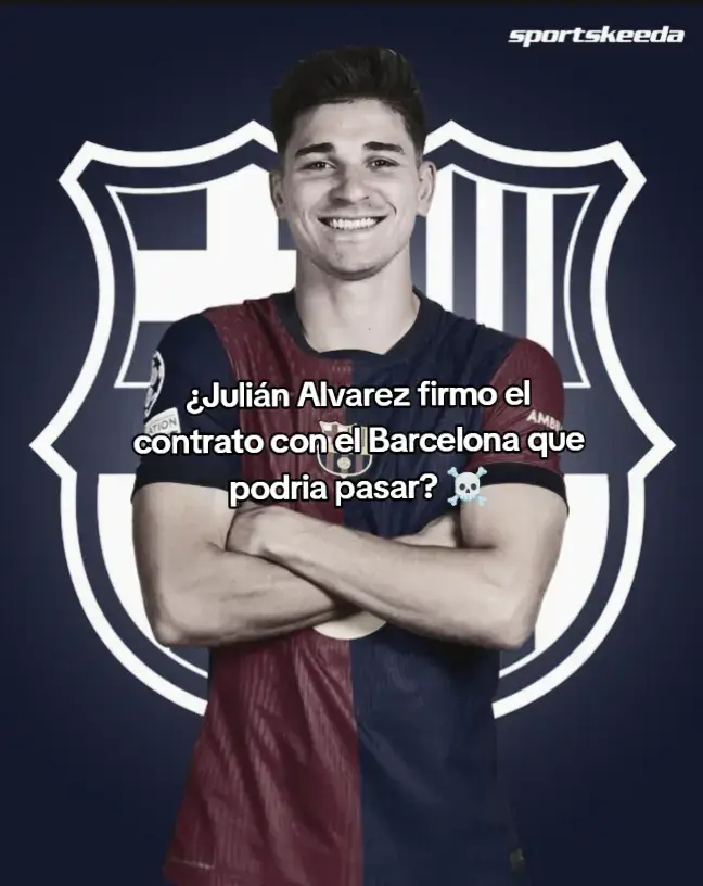 Julián Alvarez firma contrato con el Barcelona ☠️❤️‍🩹 #julianalvarez #contrato #firma #conel #barcelona #aliniacion #contrato #barcelona #julianalvarez #argentino #noticia 