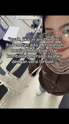 dewasa tanpa di dampingi peran ayah,percayalah sunggu berat. #quotes 