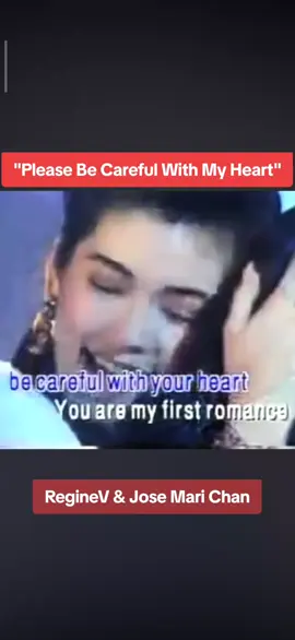 #PleaseBeCarefulWithMyHeart #JoseMariChan #RegineVelasquez #OfficialMusicVideo #FYP