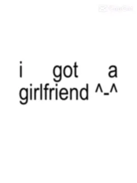 i love my girlfriend:3 #amoaminovia #ilovemygf #parati #fyp #lyrics #brat #texto #viral #fypp #gf
