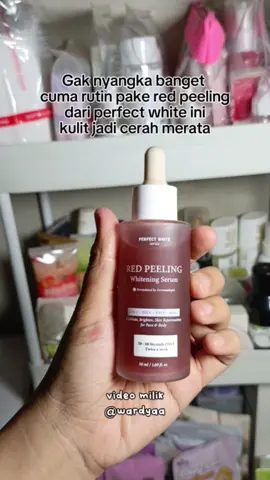 Langsung cek keranjang ya #utiyaaa #racunutiyaaa #skincareutiyaaa #rekomendasiutiyaaa #wardyaa #redpeelingserum #redpeeling #redpeelingperfectwhite #redpeelingwhiteningserum #perfectwhiteseries #perfectwhite 