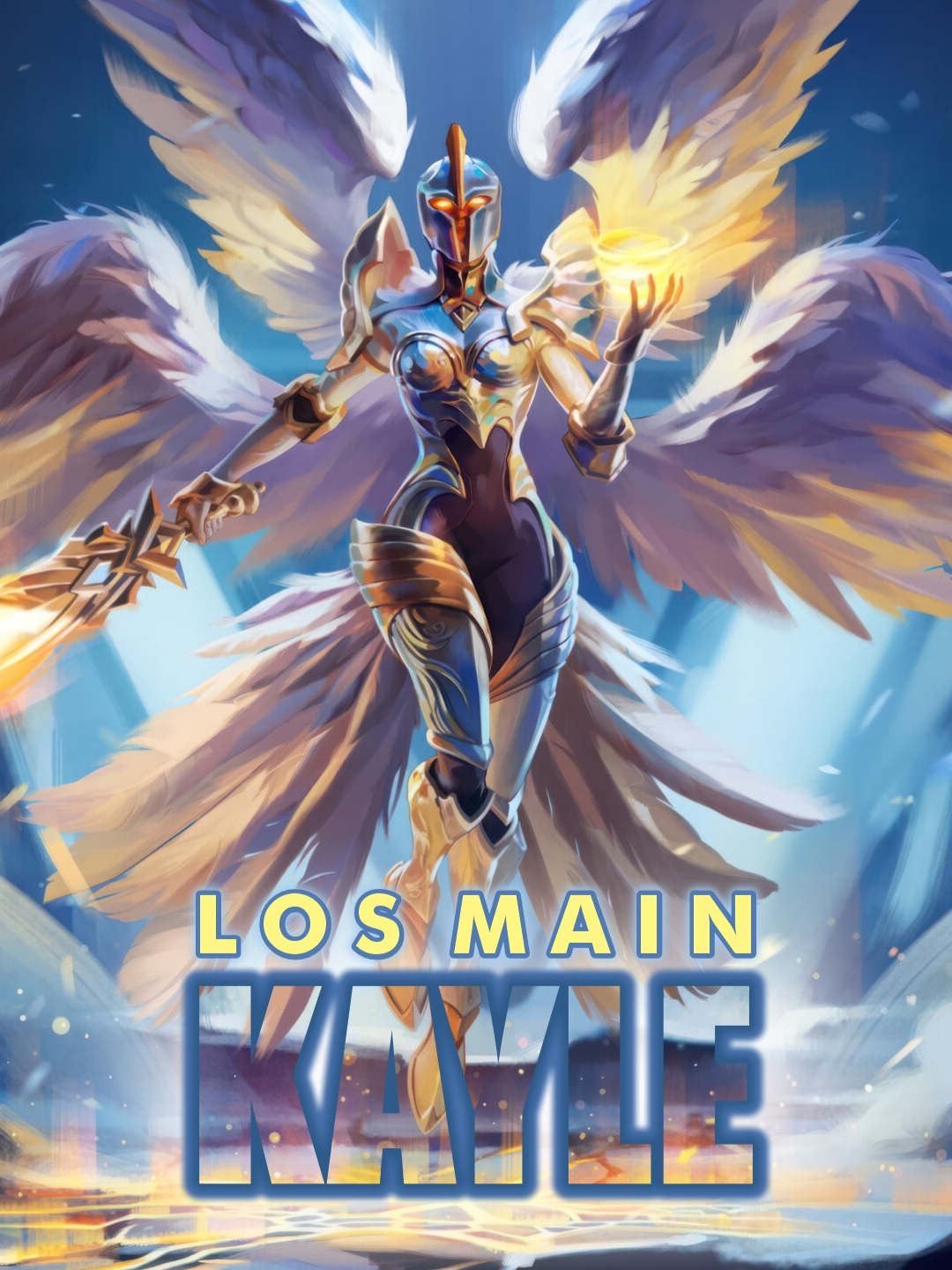 Los main kayle #Mainkayle #kaylelol #leagueoflegends #videogame #videojuegos #losmainkayle