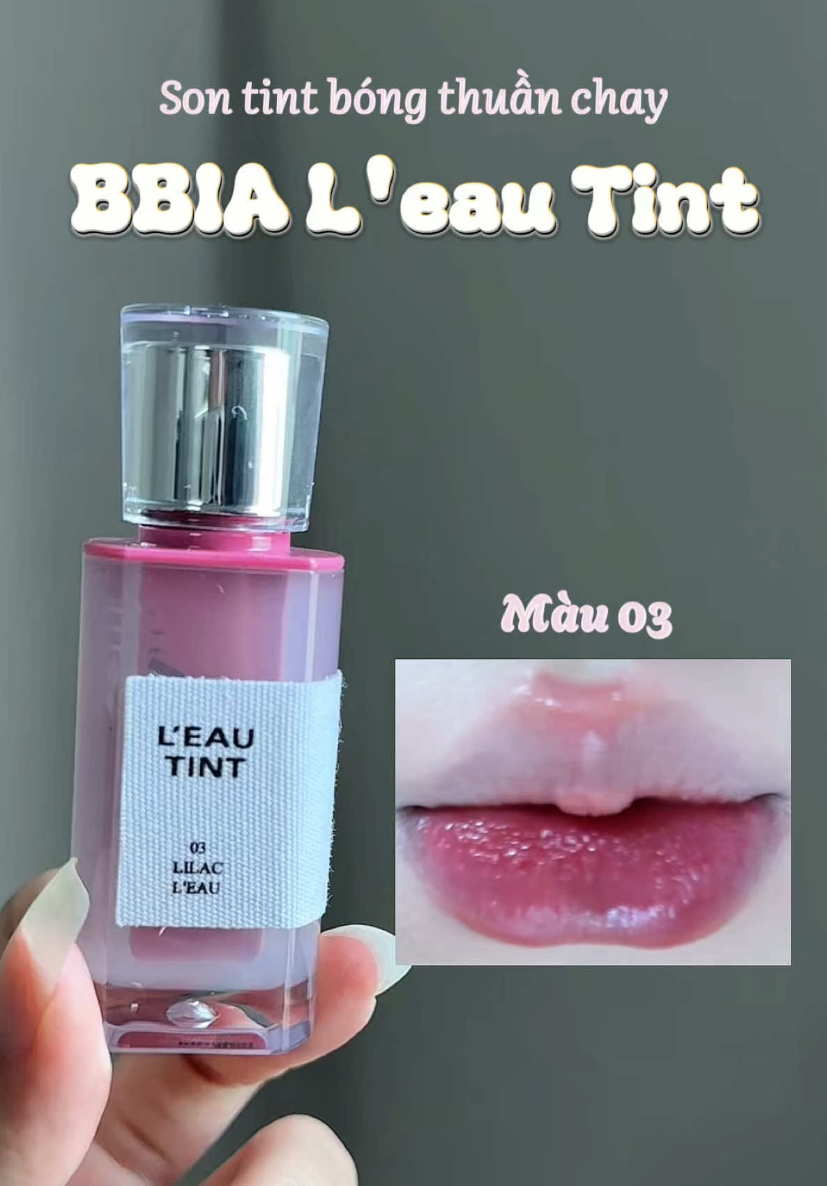Son tint bóng thuần chay BBIA L'eau Tint màu 03 - Hồng lilac 🌸 #fyp #goclamdep #reviewson #swatchson #reviewlamdep #lolimeo #BBIA #BBIALEAUTINT #BBIAVN 