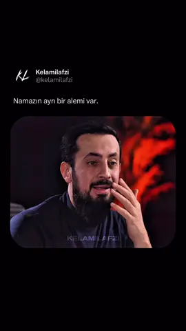 NAMAZ'IN AYRI BİR ALEMİ VAR. #ömerdemirbağ #mevlana #kelamilafzi #islamic_video #kuran #mehmetyıldız #hayalhanem #kelambu #kesfetteyiz #foryouu #fypp #kesfet #İman #kesfetbeniöneçıkart #yunusemre 