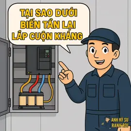 Tại sao khi lắp biến tần cần có cuộn kháng ??? #viral #tiktok#capcut #anhkysuranhroi #cuonkhang #hoccungtiktok #dien #baotridien #diencongnghiep #bientan 