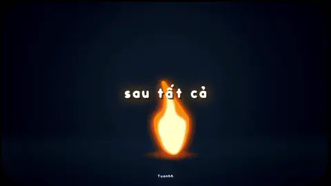 sau tất cả, mình lại trở về với nhau #tuanhh #sautatca #erik 