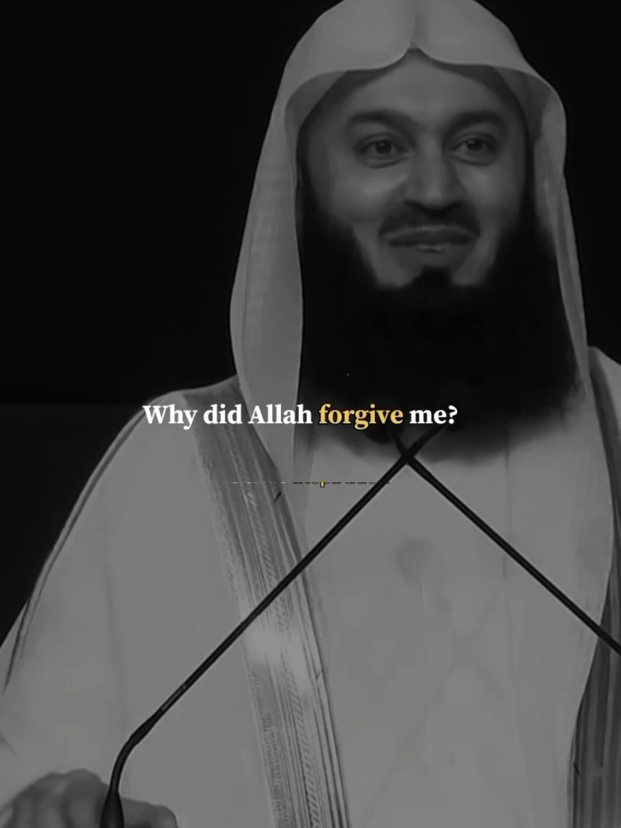 Why did allah forgive me. #islamic_video #islamictiktok #islamicinspiration #islamicmotivation #muftimenk  @Account For Sale @Account for Sale 