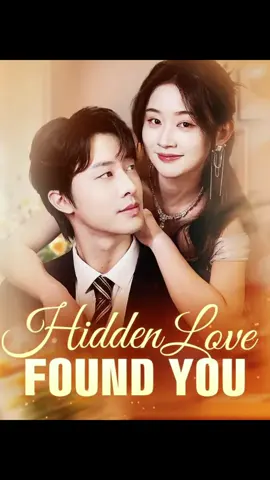 Hidden Love, Found You#moboreelstv #fyp #chinesedrama #lovestory #shortdramas #shortstory #因为一个片段看了整部剧 #短劇推薦 