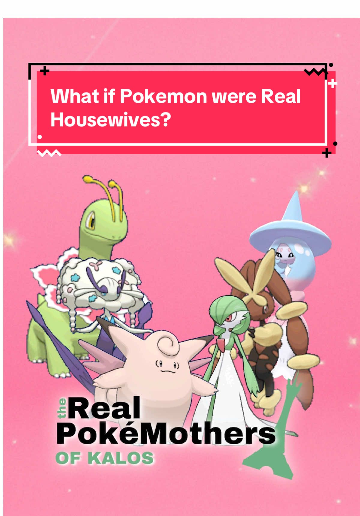 What if Pokémon were Real Housewives? #pokemon #realhousewives #girlypop #mothers #kalos 