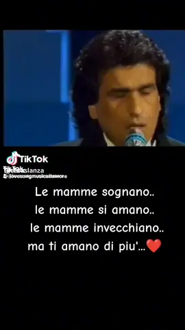 AUGURONI A TUTTE LE MAMME ❤❤❤ Toto Cutugno  ❤ 🎶🎵🎵🎵🎶🎶🎶🎵🎵