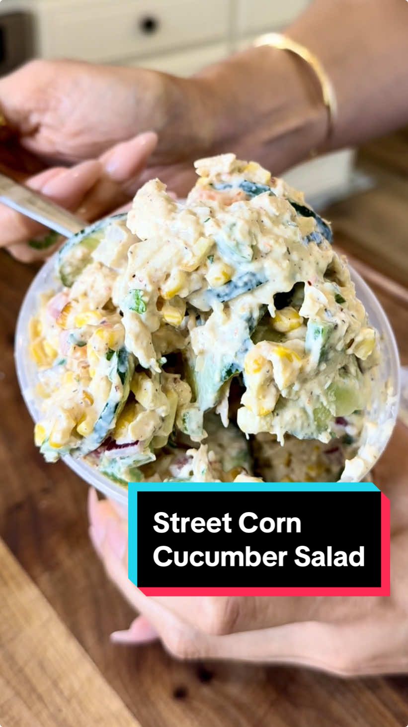 Street Corn Cucumber Salad! 🥒 #highproteinmeals #cucumbersaladrecipe #streetcornrecipe #lowcarbrecipes #summerrecipes 