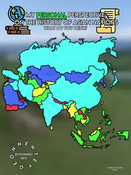 My personal opinion on history in Asia 🧤 #fyp #xyzbca #bringbackmapping #foryoupage #geonnentey #sukhoi_mapping #europe #mapping #map #dutchindogeo 