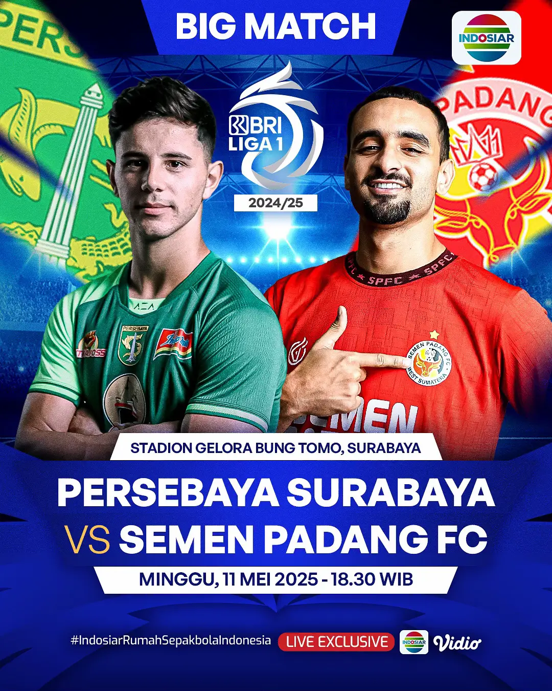 Bajul Ijo siap amankan 3 poin untuk jatah Asia. Kabau Sirrah siap bertarung merebut 3 poin tersebut demi asa bertahan di Liga 1. Siapa berhasil dengan misinya? Saksikan Persebaya Surabaya vs Semen Padang FC. Malam ini pukul 18.30 WIB. Live di Indosiar dan Vidio. #BRILiga1 #IndosiarSports #IndosiarRumahSepakbolaIndonesia #BRImoMudahSerbaBisa 