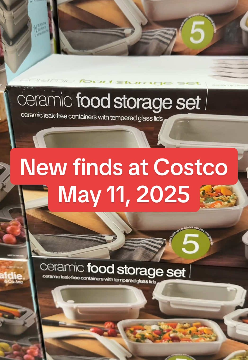 The best finds at Costco May 11, 2025. Happy shopping! #costcofinds #costcoguys #costco #costcotiktok #costcobuys #newatcostco #newatcostcothisweek ramic food storage set #costcomusthaves #foundatcostco #costcofindsthisweek #costcohaul #costcoguide #costcomamma #costcobestie #safdieandco #ceramicfoodcontainer