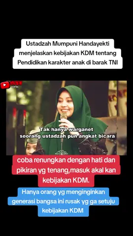 #ustadzah mumpuni menjelaskan pendidikan karakter anak dari kebijakan KDM#gubernur Jabar#