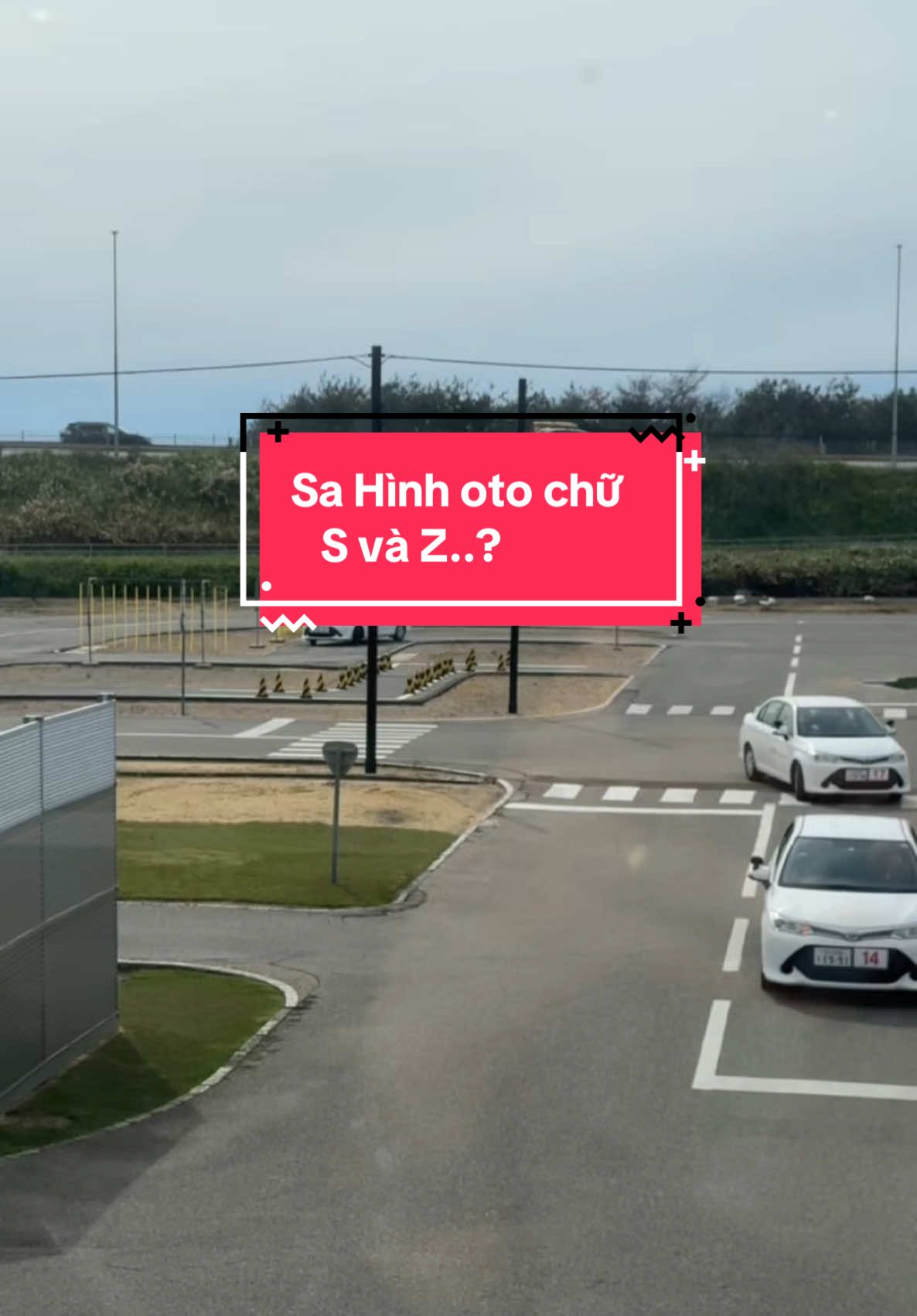 Phần 2: Sa hình nào bạn cảm thấy khó nhất khi học lái oto..?#drivingschool #banglaixetainhat #cuocsongthuongngay #ishikawa #begaominhchau 