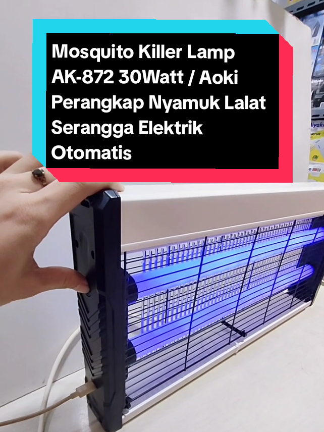 ready Mosquito Killer Lamp AK-872 30Watt / Aoki Perangkap Nyamuk Lalat Serangga Elektrik Insect Killer Otomatis #perangkapnyamuk #mosquitolamp #aoki #perangkapserangga #diskontiktokshop #gratisongkir #hoseela #fyp 