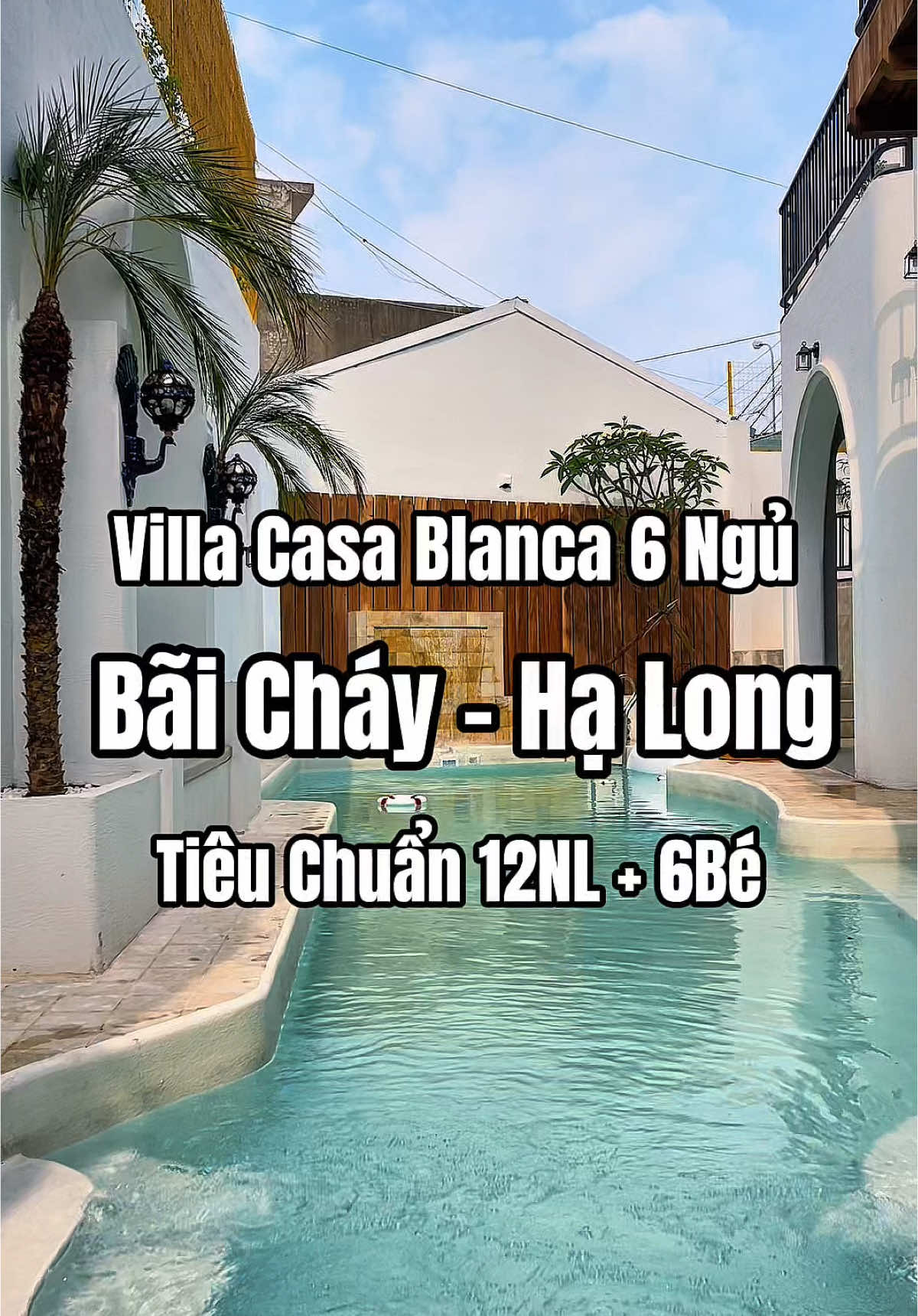 Villa Casa blanca Trung Tâm Bãi Cháy Hạ Long Giá Cực Rẻ #reviewhalong #dulichhalong #halongcungdung #khachsanhalong #homestayhalong #villahalong #casablanca #halongbay 