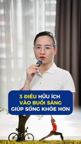3 ĐIỀU HỮU ÍCH VÀO BUỔI SÁNG GIÚP SỐNG KHỎE HƠN #drtrang #drhuyentrang #suckhoe #songkhoe