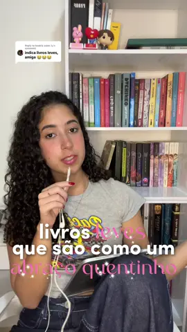 Replying to @beatriz sales 𝜗𝜚 indicação de livros leves #b#BookToklivros #leitora #booktokbrasileiro #recomendacaodelivros #indicacaodelivros #indicaçãodelivros #recomendaçãodelivros #livrostiktok 