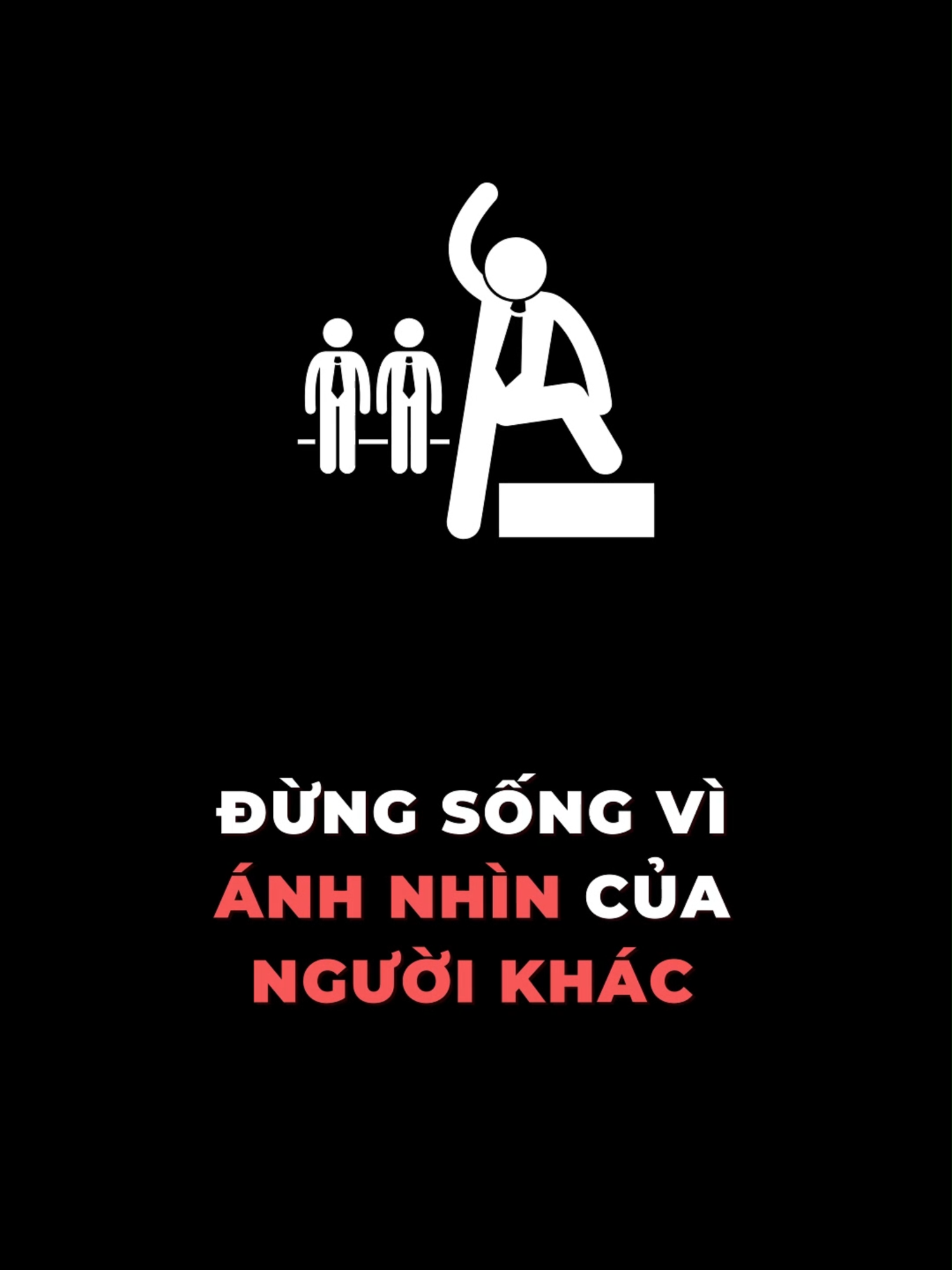 Đừng sống vì ánh nhìn của người khác #tamlyhocthanhcong #mindset #thanhcong #xuhuong #viral #learnontiktok