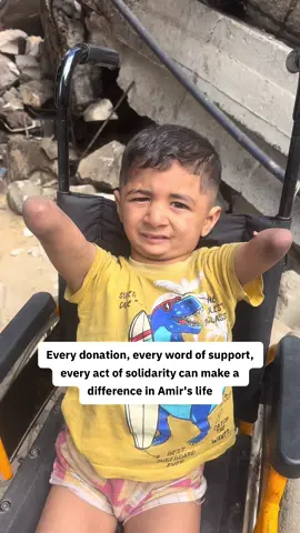 When we look at Amir, we don't just see a child in a wheelchair, we see a symbol of resilience and determination. We see in his eyes a voice that says: Free Palestine. Behind him is rubble, but in front of him is hope. Every donation, every word of support, every act of solidarity can make a difference in the lives of Amir and children like him. Let's be part of that difference, let's reach out, let's be a voice for undefeatable humanity.