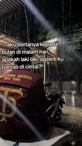 bulan tidak menjawabnya, karna bulan tahu bahwa lelaki seperti ku tidak pantas untuk di cintai😕😞 #fyp #katakata #tanjungduren #23 