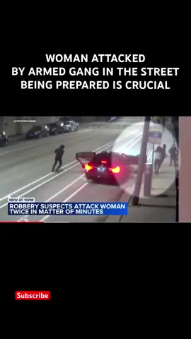 Woman Attacked By Armed Gang In The Street: Being Prepared Is Crucial#shorts