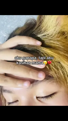 kamu tidak tau rasanya jdi mama🥺#galaubrutal🥀 #fypシ゚ 