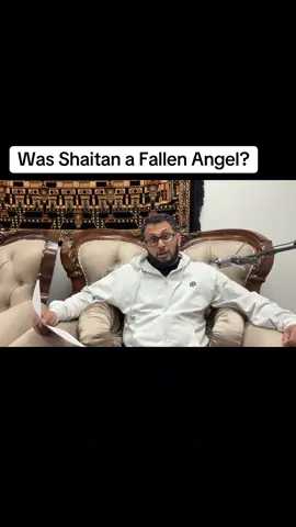Was Shaitan a Fallen Angel? #satan #shaitan #fyp #fallenangel #syedsaadqadri #islam 