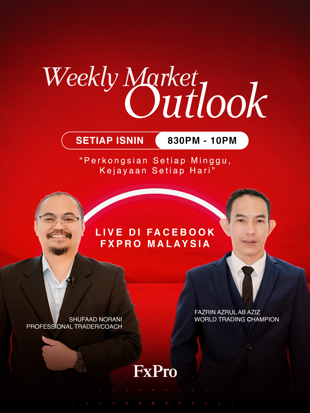 Jom sertai LIVE Eksklusif bersama Shufaad Norani & Fazrin Azrul Ab Aziz untuk dapatkan insights pasaran terkini dan strategi trading yang lebih power! 🚀 Untuk yang terlepas minggu lepas, jangan risau! Kami LIVE setiap Isnin dari pukul 8.30PM - 10PM di Facebook FxPro Malaysia, jadi ada peluang untuk sertai setiap minggu! 🔗 Link Facebook di komen! #FxProMalaysia #TradeLikeAPro #TradingMadeEasy