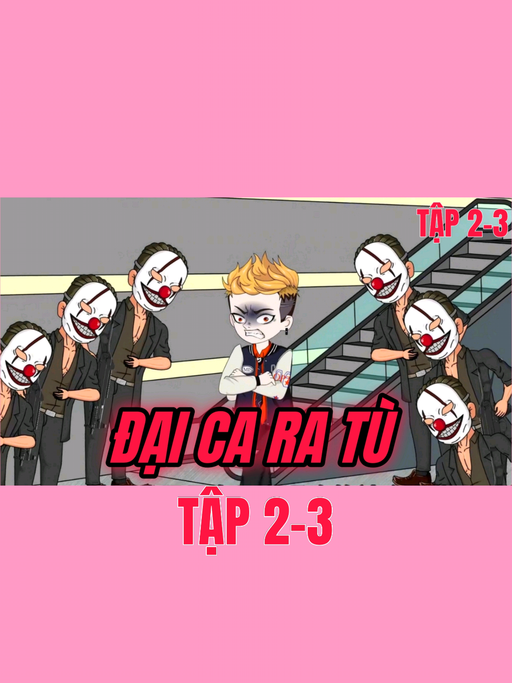 Đại Ca Ra Tù | Tập 2-3 | Leen Vietsub #hoathinhvietsub #anime #viral #leenvietsub #hoathinhtrungquoc #hoathinh #xuhuong 