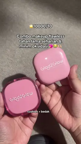 Makeup paling GONG kalau udah pake kedua produk ini 🫶🏻 #cushionglad2glow #bedatpadat #twc #masukberandafyp 