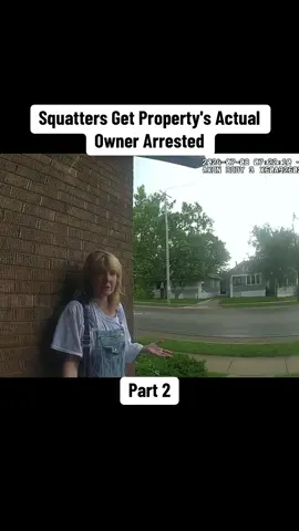 Squatters Get Property's Actual Owner Arrested #cops #copsoftiktok 