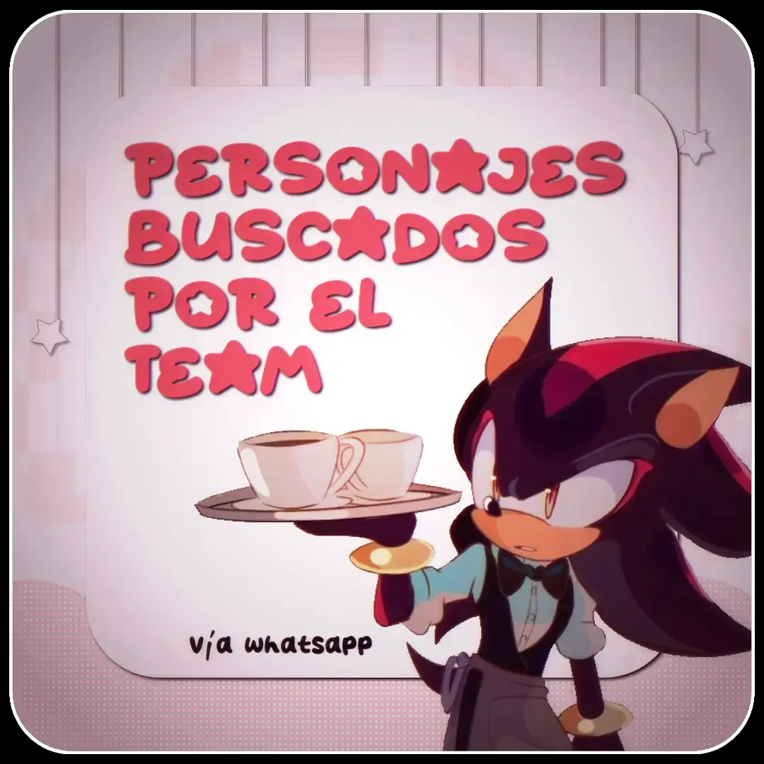 Ｎｅｗ ｐｏｓｔ ‧₊˚ ⋅🍒 Personajes buscados por el team! únete.  #shadow #shadowthehedgehog #amy #amyrose #amythehedgehog #maria #mariarobotnik #tails #sweetemeralds #sweetemeraldsteam #emeraldsteam #emeralds #sweetsemeraldsteam #sonic #teamsonic #sonicthehedgehog #xybca #fy #parati @TikTok 