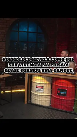 POBRE LOCO REVELA COMO FOI SUA VIVENCIA NA PRISÃO! QUASE FORMOU UMA GANGUE? #leo #leostronda #fabricademonstro #maromba #fyp #pobrelouco