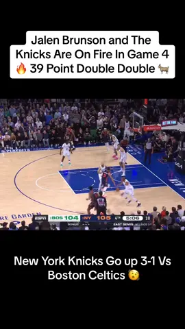 Jalen Brunson and The New York Knicks Showed up in game 4! Huge win to go up 3-1 vs the Celtics! Jalen Brunson with 39 points and 12 assist. Jayson Tatum goes down with an injury🤕. Celtics may be cooked food. #jalenbrunson #jalen #brunson #kat #og #newyork #knicks #newyorkknicks #jaysontatum #tatum #celtics #boston #NBA #playoffs #nbaplayoffs #viral #fyp #lebron #luka #sga #jokic 