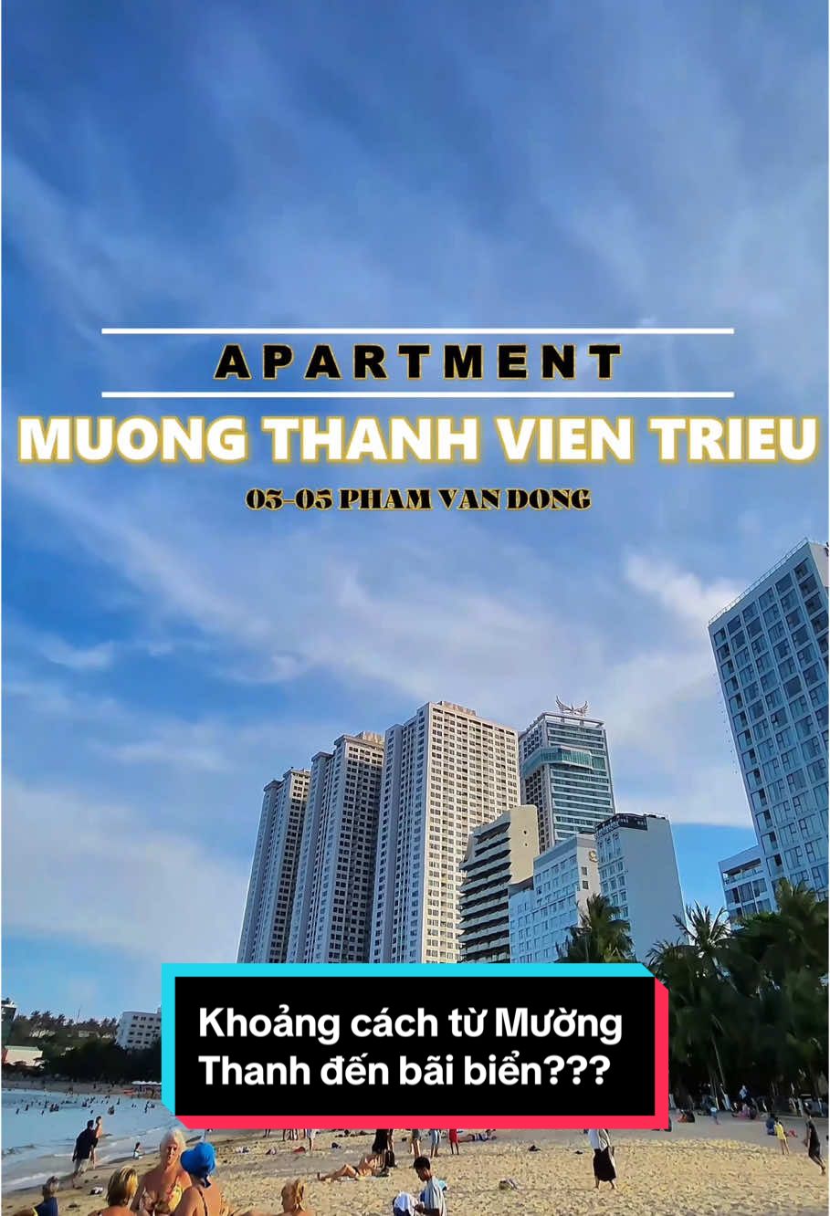 Hôm nay sẽ trả lời câu hỏi của mọi người từ Mường Thanh Viễn Triều xuống bãi biển hòn chồng có gần không. #honchong #cho_thuê_căn_hộ_du_lịch #muongthanhvientrieunhatrang #79khanhhoa #muongthanhvientrieu #canhodichvu #bien2025 #xuhuong 