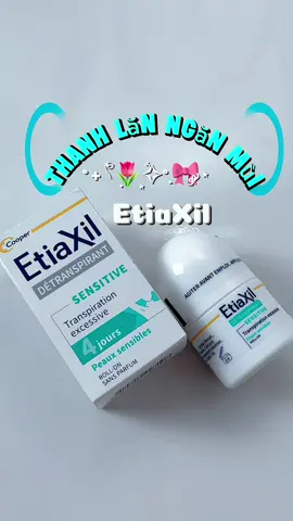 thanh lăn khử mùi etixil#thanhlankhumui #lannachkhongmui #etixil #viralllllll #xuhuongtiktok #kenhcuanhung2 